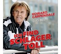 Carpendale, Howard - Ich Find Schlager Toll - das Beste