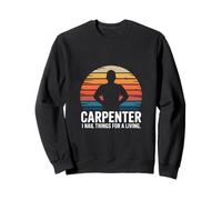 Carpenter, Clavo Cosas para Vivir. Humor Sudadera