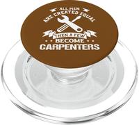 Carpenter Pride All Men Equal Cita Motivacional PopSockets PopGrip para MagSafe