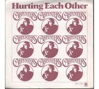CARPENTERS - HURTING EACH OTHER 7 INCH (7" VINYL 45) US A&M 0