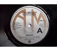 CARPENTERS - THERE'S A KIND OF HUSH 7" (VINYL 45) UK A&M 1976