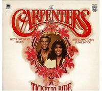 Carpenters - TICKET TO RIDE LP (VINYL) UK MFP