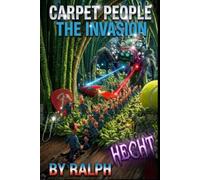 Carpet People The Invasion: Color Edition