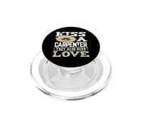 Carpintería Beso a un Carpintero también Necesita Amor Carpintero PopSockets PopGrip para MagSafe