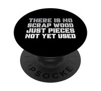 Carpintería No Hay restos de Madera, Solo Piezas Que aún no se han Utilizado PopSockets PopGrip Adhesivo