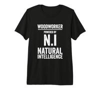 Carpintero Impulsado por la Inteligencia Natural Camiseta Premium