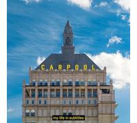 Carpool - My Life In Subtitles [Vinilo]
