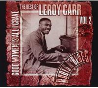 Carr - Good Women Is All I Crave