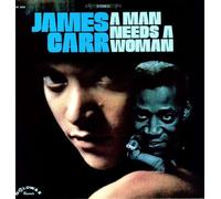 Carr, James - Man Needs a Woman [Vinilo]