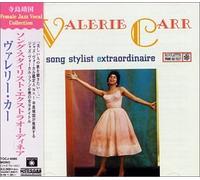 Carr, Valerie - Song Stylist Extraordinaire (US Import)