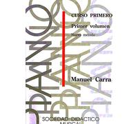 CARRA M. - Nuevo Metodo de Piano Logse Curso 1º (1ª Parte) para Piano
