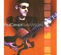 Carrack Paul - Satisfy My Soul