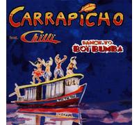 Carrapicho Feat.Chilli - Dance to The Boi Bumba [Import]