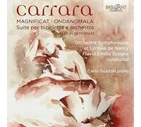 Orchestre Lyrique et Symphonique de Nancy - CARRARA: Magnificat, Ondanomala, Suite per bicicletta e orchestra