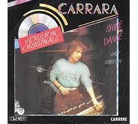 Carrara - DDDA4384 7"-45 giri" Shine On Dance / Last Emotion VINYL
