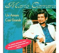Carrara Mario - Un Amore Cosi Grande
