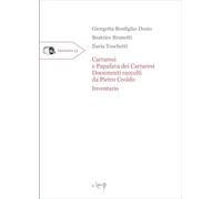 Carraresi e Papafava dei Carraresi. Documenti raccolti da Pietro Ceoldo. Inventario (Invenire)