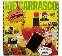 Carrasco, Joe King - And the Crowns [Vinilo]