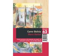 Carrer Bolivia (amb Propostes De Lectura)