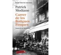 Carrer De Les Botigues Fosques (premi Nobel De Literatura)