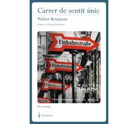 Carrer de sentit únic (Edició bilingüe d'Anna Soler Horta) | Walter Benjamin, Anna Soler Horta