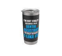 Carrera dental Amo mi trabajo Asistente dental loco Vaso térmico de acero inoxidable de doble pared