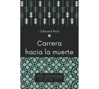 Carrera hacia la muerte