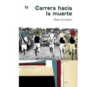 CARRERA HACIA LA MUERTE: 6 (Who Contemporánea)