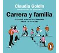 Carrera Y Familia (audiolibro)