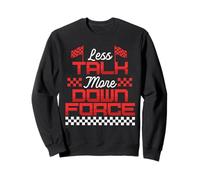 Carreras De Coches Less Talk More Down Force Sudadera