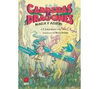 Carreras De Dragones 2: Magia Y Azufre (ebook)