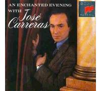 Carreras,Jose - Enchanted Evening with J.Carre [Import]