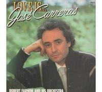 CARRERAS, Jose / FARNON, Robert & ORCHESTRA - Love is / 412270-1