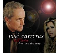 Carreras,Jose - Show Me The Way [Import]