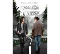 Carretera al invierno: Romance LGTB contemporáneo en ciudad pequeña, romántica sentimental (Winter Falls)
