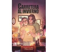 Carretera al invierno: Romance LGTB contemporáneo en ciudad pequeña, romántica sentimental (Winter Falls)