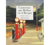 Carreteras Que Brillan En El Bosque