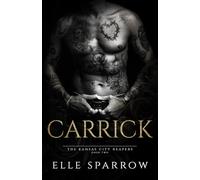 Carrick (The Kansas City Reapers)