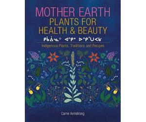 Carrie Armstron Mother Earth Plants for Health & B (Tapa dura) (Importación USA)