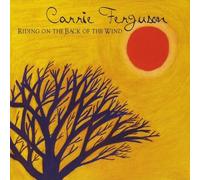 Carrie Ferguson - Riding on the Back of the Wind