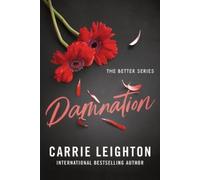 Carrie Leighton Damnation (Tapa blanda) Better (Importación USA)