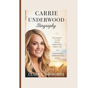 CARRIE UNDERWOOD BIOGRAPHY: Family Joy and Shining as an American Idol Judge