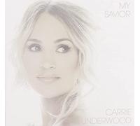 Carrie Underwood - My Savior