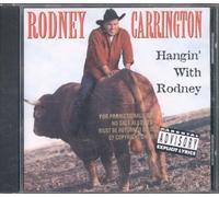Carrington, Rodney - Hangin' With Rodney