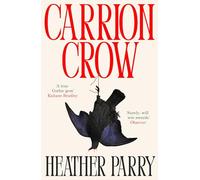 Carrion Crow – Relato gótico sobre secretos familiares putrefactos – Penguin Books