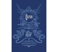 Carrión. Un Canalla Sin Ventura (COMIC)