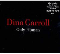 Carroll, Dina - Only Human