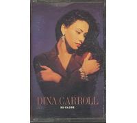 Carroll,Dina - So Close