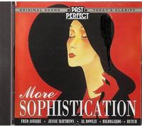 Carroll Gibbons - More Sophistication: Style & Songs From the 1930s