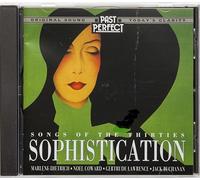 Carroll Gibbons - Sophistication CD. Songs and Style from the 1930s. Original Tunes, Restored by Past Perfect